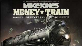 Mike Jones - Champaigne Music (Money Train)