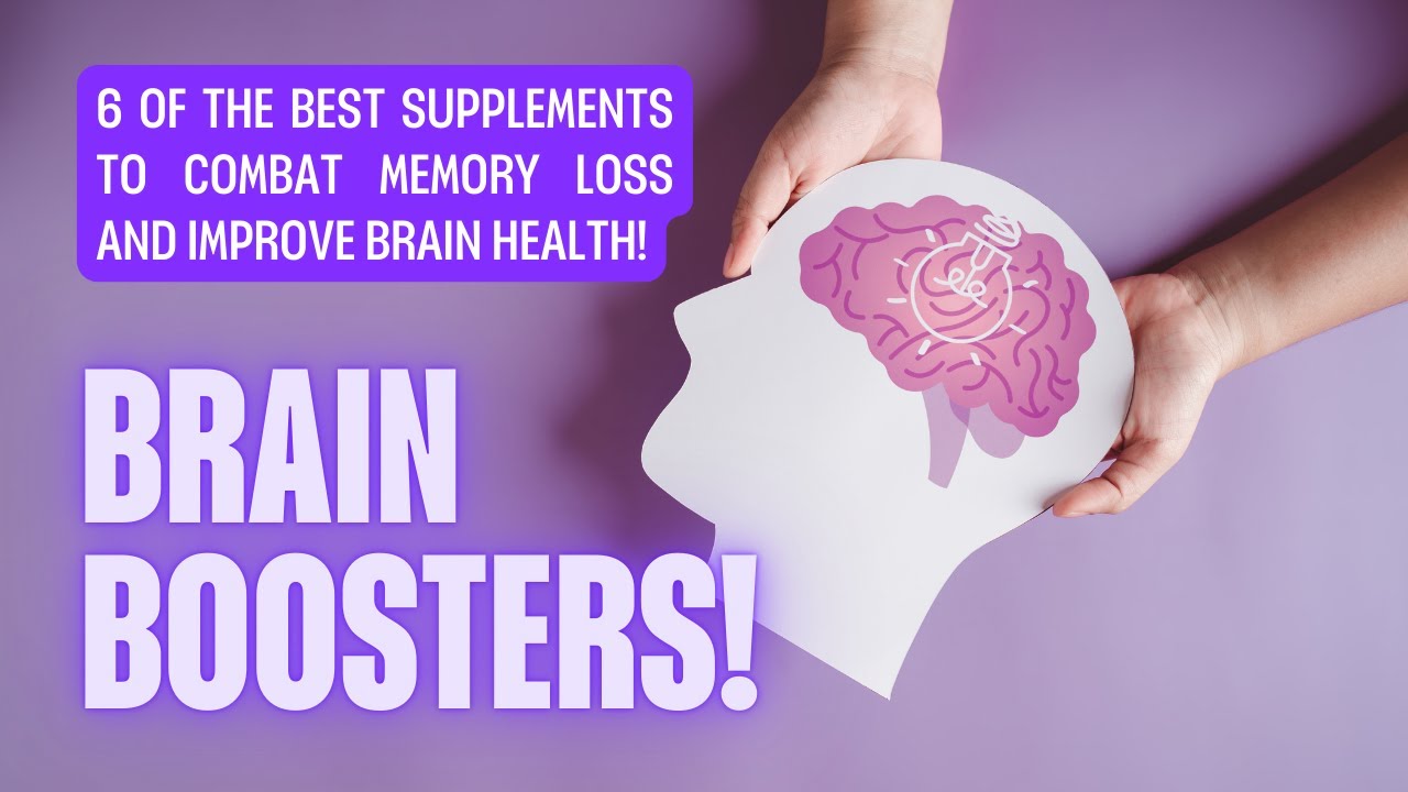 BOOST YOUR BRAIN HEALTH! | 6 BEST SUPPLEMENTS YOU CAN TAKE