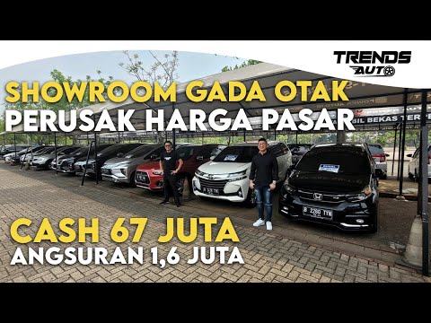 GADA OTAK EMANG NI SHOWROOM PERUSAK HARGA PASAR, CASH 67 JUTA, CICILAN 1,6 JUTA ASAL CEPAT LAKU AJA.