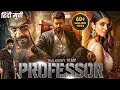 Thalapathy Vijay's PROFESSOR Blockbuster Hindi Dubbed Full Movie | Vijay Sethupathi, Malvika Mohanan