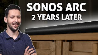 Sonos ARC Review 2 Years Later! Was it Worth it? My Experience