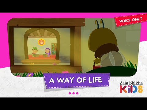 A Way of Life (Voice Only) | Zain Bhikha feat. Zain Bhikha Kids