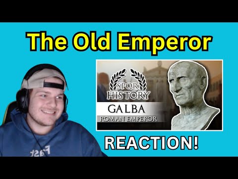 Life of Emperor Galba - SPQR Historian Reaction