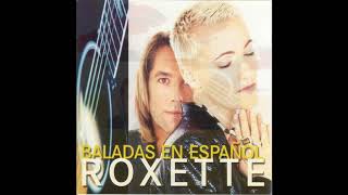 Roxette - Quiero Ser Como Tu ( I Don&#39;t Want To Get Hurt ) ( 1996 )