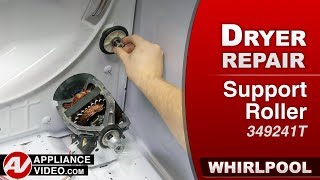 Whirlpool Dryer: Loud When Spinning - Support Roller Repair and Diagnostic