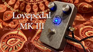 Video thumbnail for Lovepedal / MK3 by K Sakuma