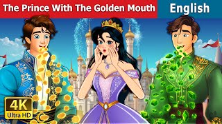 Download lagu The Prince With The Golden Mouth | Stories for Teenagers | @EnglishFairyTales mp3