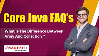 What is the difference between array and collection? | Core Java Interview Questions | Naresh IT