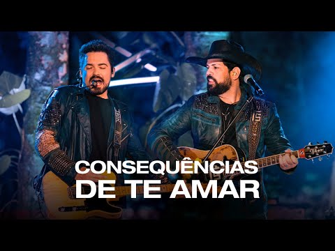 Consequência De Te Amar - Fernando e Sorocaba