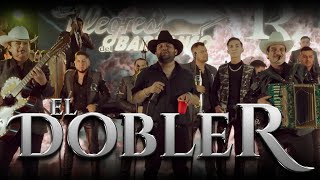 Los Alegres Del Barranco Ft. Luis R Conriquez - El Doble R