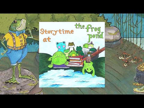 The Frog Pond - Storytime At The Frog Pond (2025)