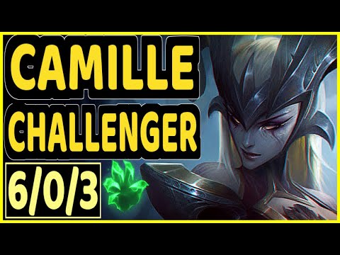 CANNA (CAMILLE) - 6/0/3 KDA CHALLENGER GAMEPLAY - KR