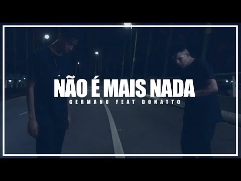 Germano ft MiG Donatto - Não é mais nada ( @lucasventurafilms )
