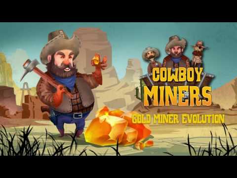 Cowboy Miners Video