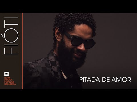 Fióti - Pitada de amor (Áudio)