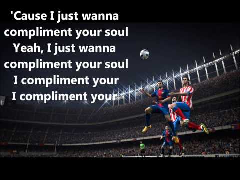 FIFA 14 | Dan Croll - Compliment Your Soul Lyrics [HD]