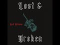 Matt Williams - Lost & Broken