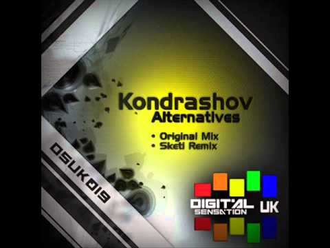 Kondrashov - Alternatives (Sketi Remix) - Digital Sensation UK