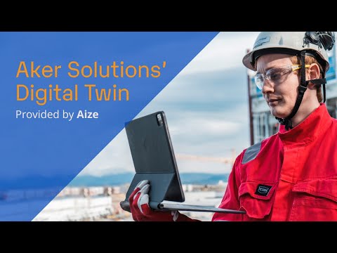 Aker Solutions' Digital Twin Provider — Aize