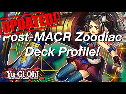Yu-Gi-Oh! UPDATED Post-MACR Zoodiac Deck Profile!