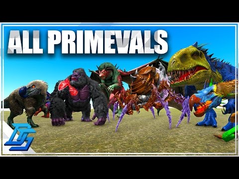 All Primevals & Primals Showcase (Abilities) - Ark Survival Evolved - Pugnacia Mod