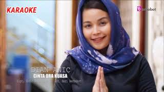 Download lagu KARAOKE - Cinta Ora Kuasa - Dian Anic - Nada Cewek mp3
