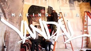 MAKING OF A VANDAL