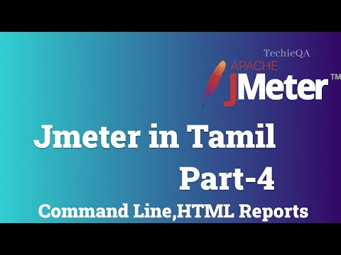 Jmeter in Tamil - Part 4 | Jmeter CLI and HTML reports | Performance testing in tamil