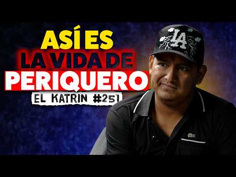 Mi VICIO del PERICO, Las BURRAS y la vida de El Compa Katrin #251