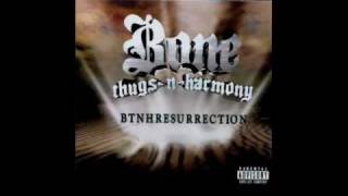 Bone Thugs - 14. Mind On Our Money - BTNHResurrection