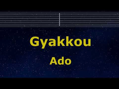 Karaoke♬ Gyakkou - Ado （Uta from ONE PIECE FILM RED） 【With Guide Melody】 Instrumental