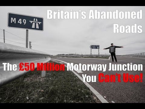 Britain's Abandoned Roads - Episode 4 - The Motorway Junction You Can't Use or Access! M49 Bristol