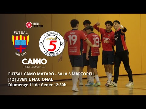 FUTSAL CAMO MATARO - SALA 5 MARTORELL