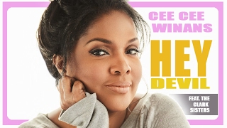Ce Ce Winans,  Hey Devil