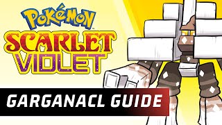 How to use GARGANACL! Garganacl Moveset Guide! Pokemon Scarlet and Pokemon Violet! by PokeaimMD