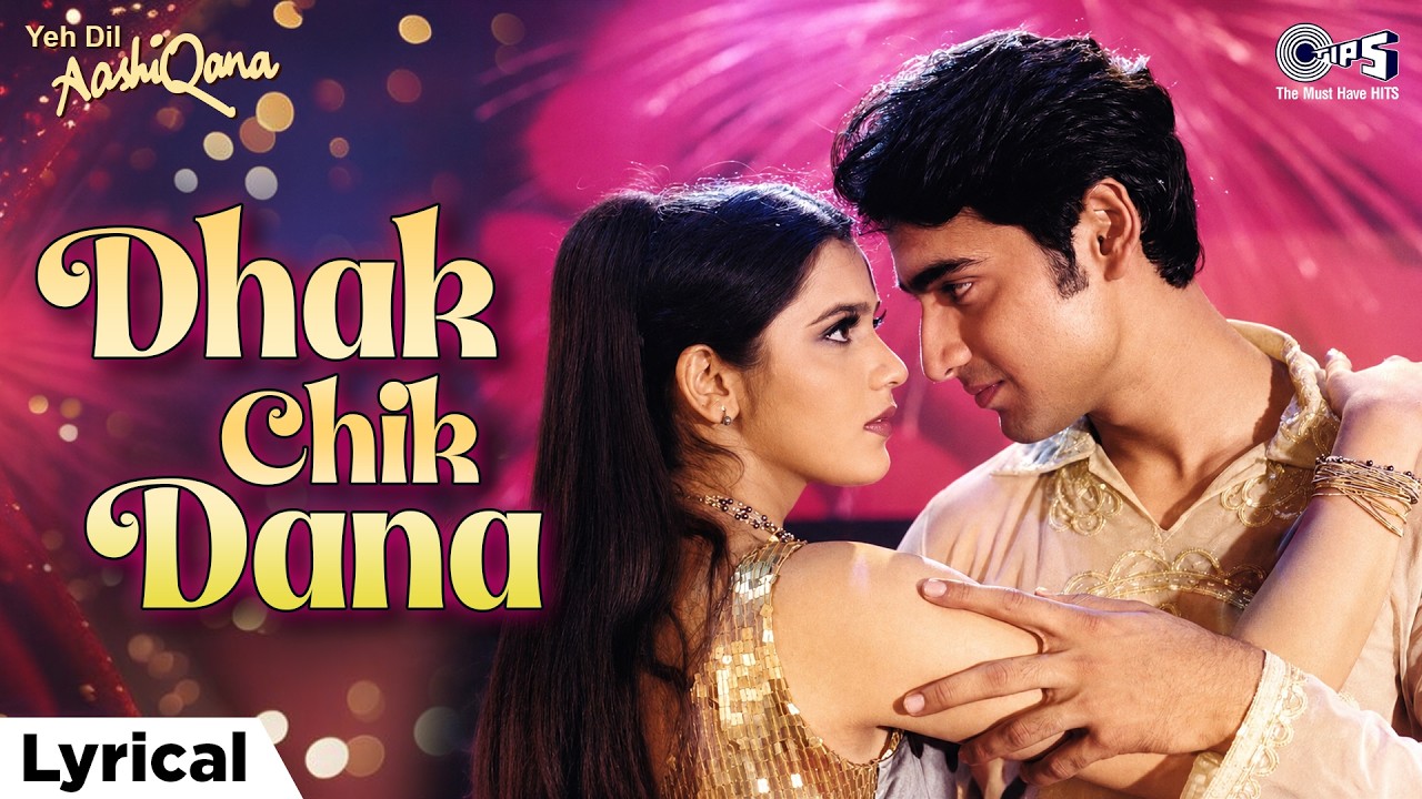 Dhak Chik Dana - Lyrical | Yeh Dil Aashiqana | Karan Nath, Jividha | Kumar Sanu, Anuradha Paudwal