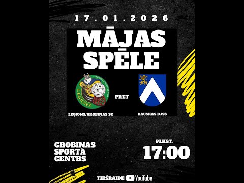 🔴  LFS 1. līga  SK  LEĢIONS/GROBIŅAS SC - Bauskas BJSS