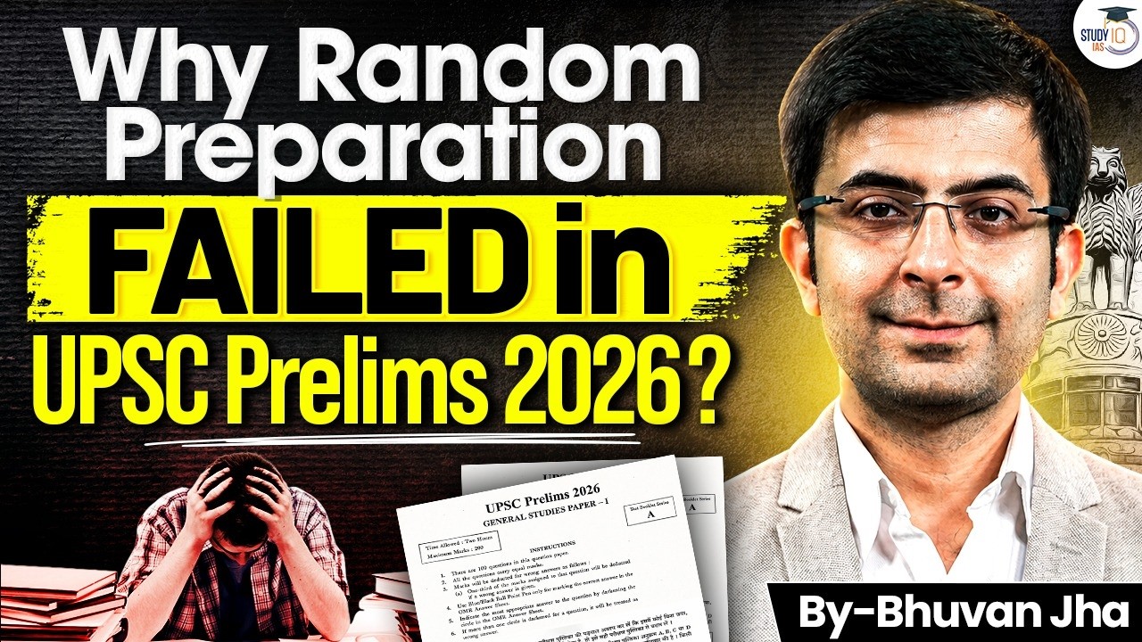 UPSC Prelims 2026 Exposed Random Study Strategy | What Aspirants Must Learn | By Bhuvan Sir