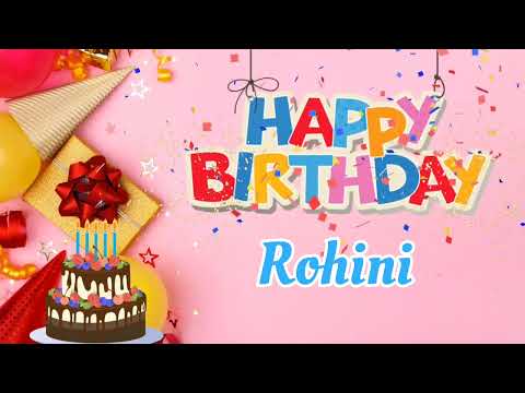 Happy Birthday Rohini Song || Happy Birthday Song || Happy Birthday To You