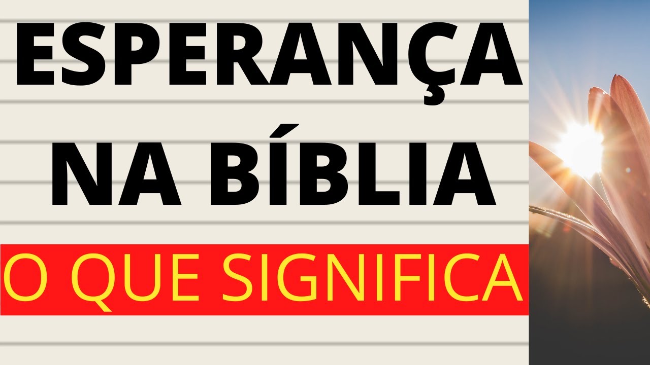 O QUE SIGNIFICA ESPERANÇA NA BÍBLIA - ESTUDO HEBRAICO | Prof. Renato Santos