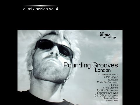 Pounding Grooves – Fine Audio Recordings DJ Mix Series Vol. 4