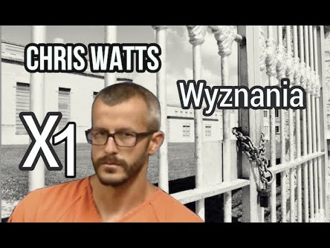 ROZMOWA W WIĘZIENIU - Chris Watts cz.1