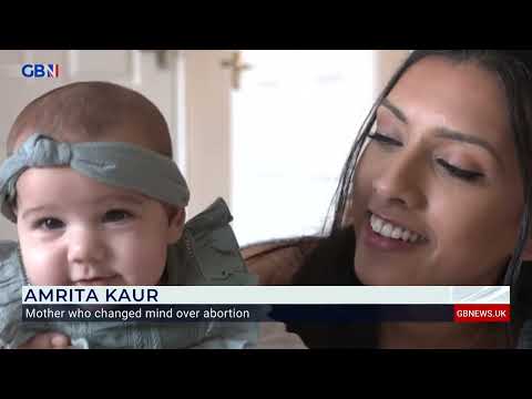 Abortion reversal:  Alice Porter speaks to Amrita Kaur, a mother who changed her mind on abortion