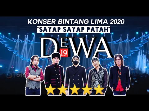 SAYAP SAYAP PATAH - DEWA 19 ft ONCE MEKEL (KONSER BINTANG LIMA 2020)