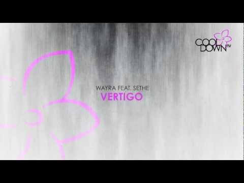 Vertigo - Wayra feat. Sethe (Lounge Tribute to U2) / CooldownTV