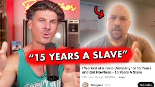 I Worked A Toxic Dead End Job For 15 Years ......