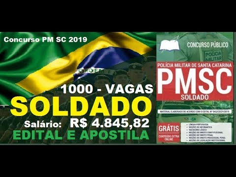 Edital Apostila Concurso PM SC 2019 Cargo de Soldado  ( Polícia Militar - Santa Catarina)