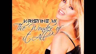 Kristine W - Wonder Of It All