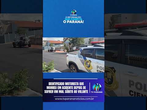 Identificado motorista que morreu após acidente no Jardim São Pedro em Apucarana.