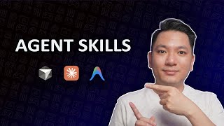 Agent Skills là gì? Agent AI của bạn sẽ mạnh mẽ hơn nhiều lần